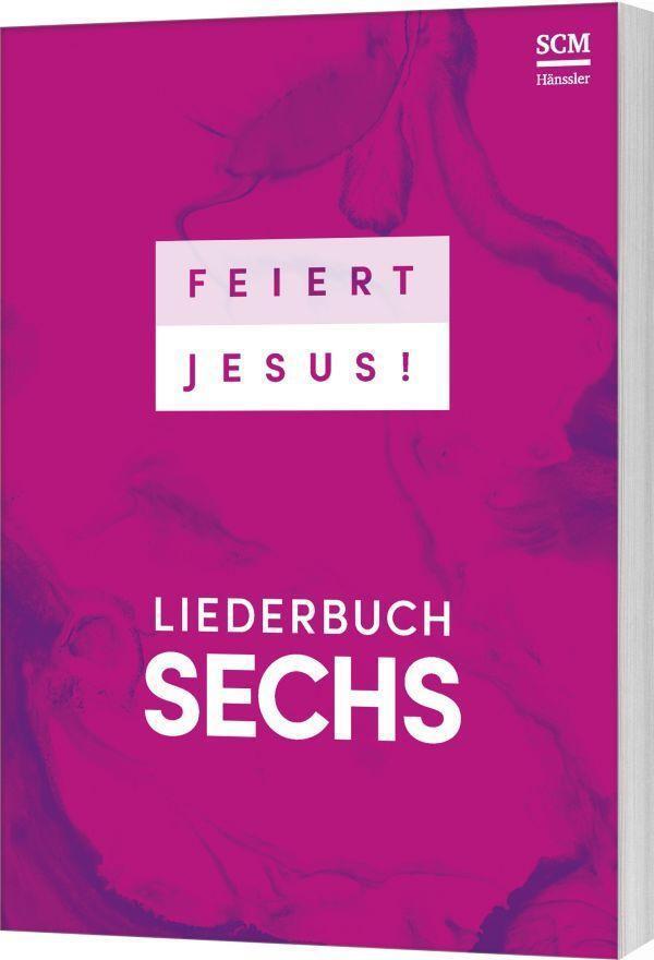 Cover: 9783775160049 | Feiert Jesus! 6 | Taschenbuch | 480 S. | Deutsch | 2023 | SCM Hänssler
