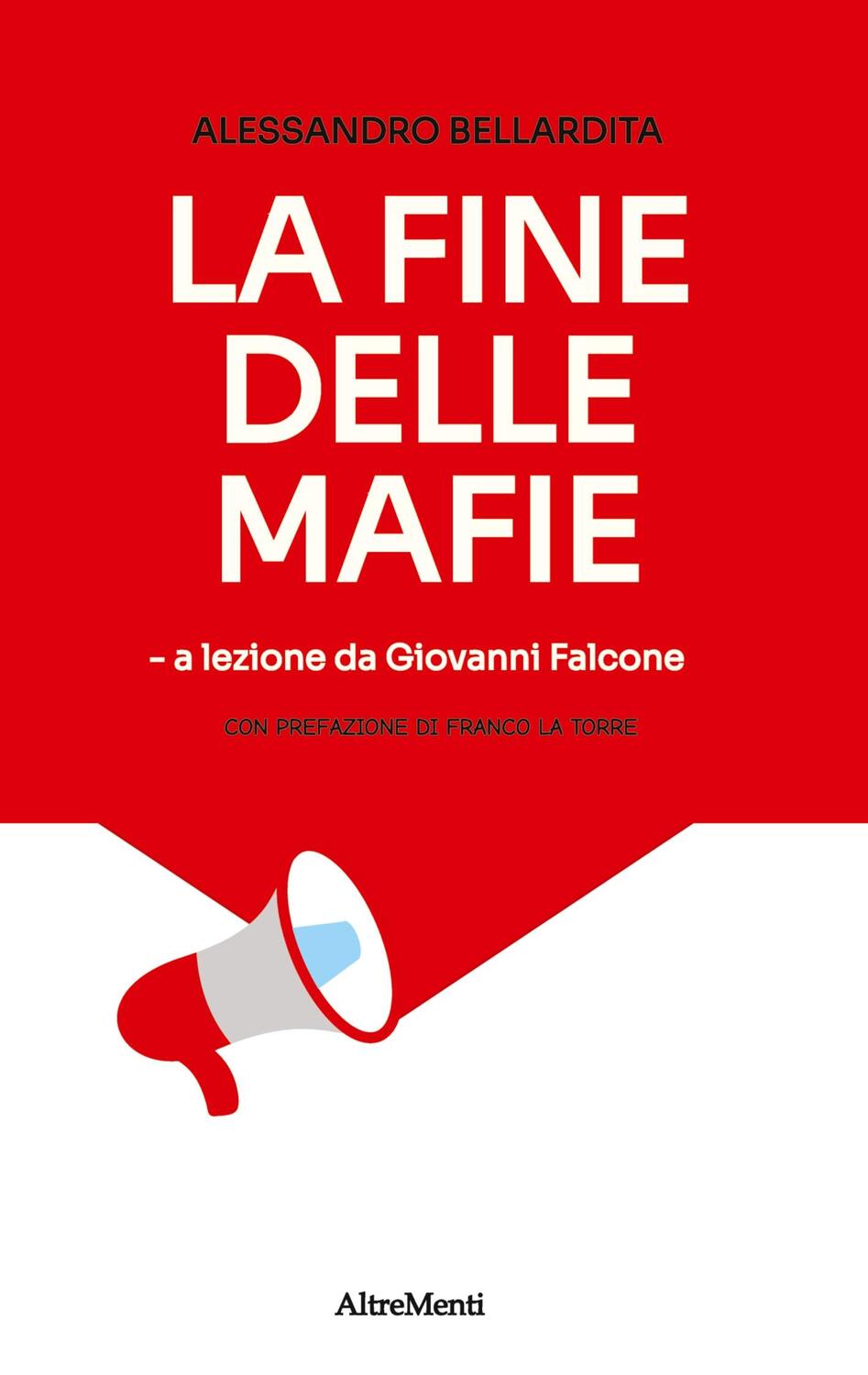 Cover: 9783347502291 | La fine delle mafie | - a lezione da Giovanni Falcone | Bellardita