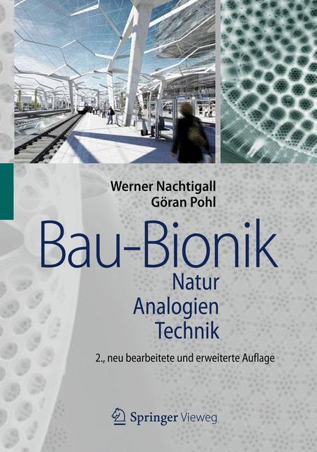 Cover: 9783540889946 | Bau-Bionik | Natur - Analogien - Technik | Göran Pohl (u. a.) | Buch