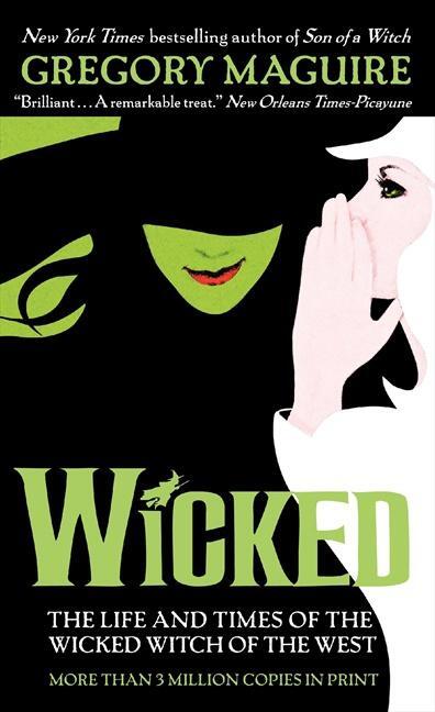 Cover: 9780061350962 | Wicked | The Life and Times of the Wicked Witch of the West | Maguire