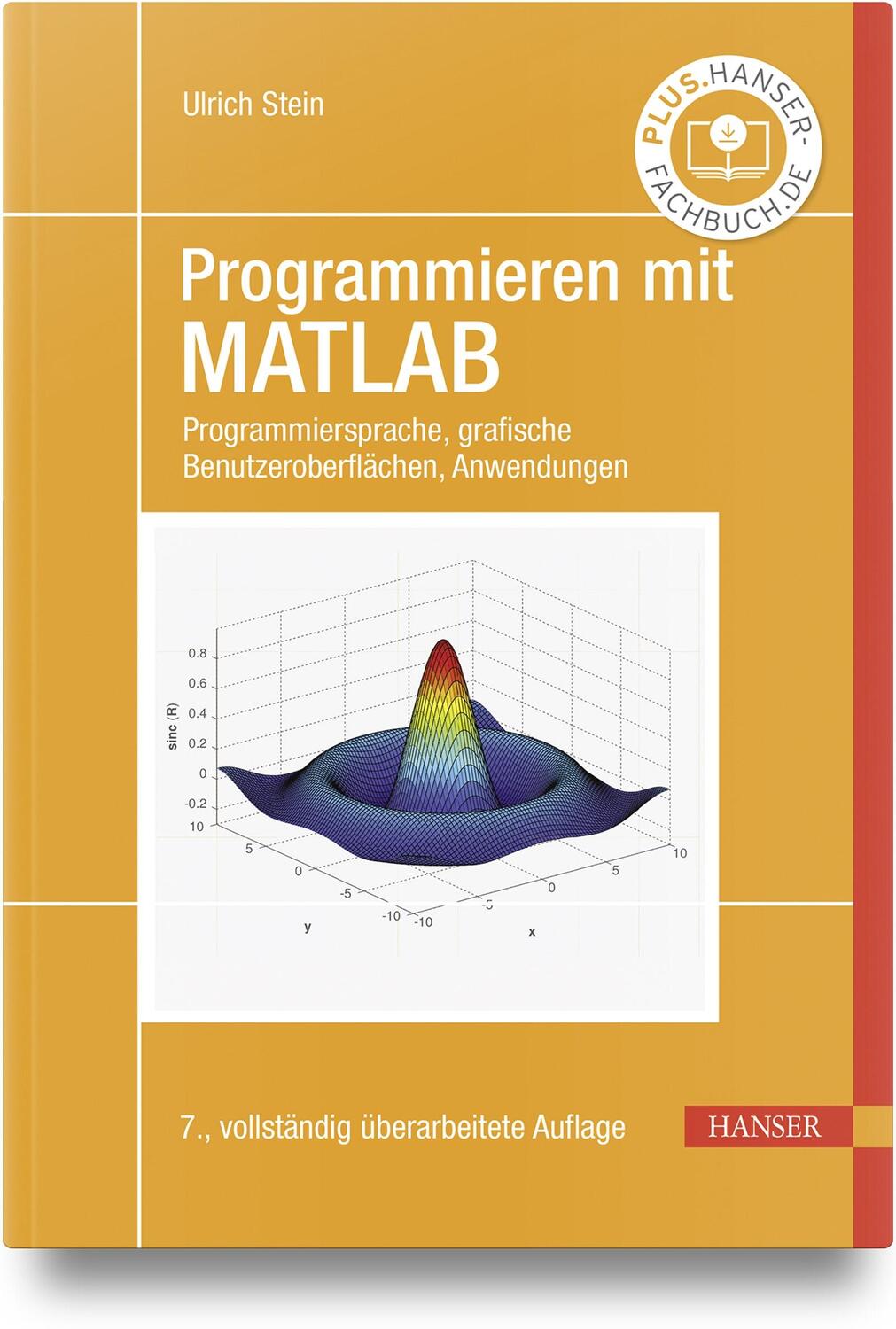 Cover: 9783446477032 | Programmieren mit MATLAB | Ulrich Stein | Buch | 384 S. | Deutsch