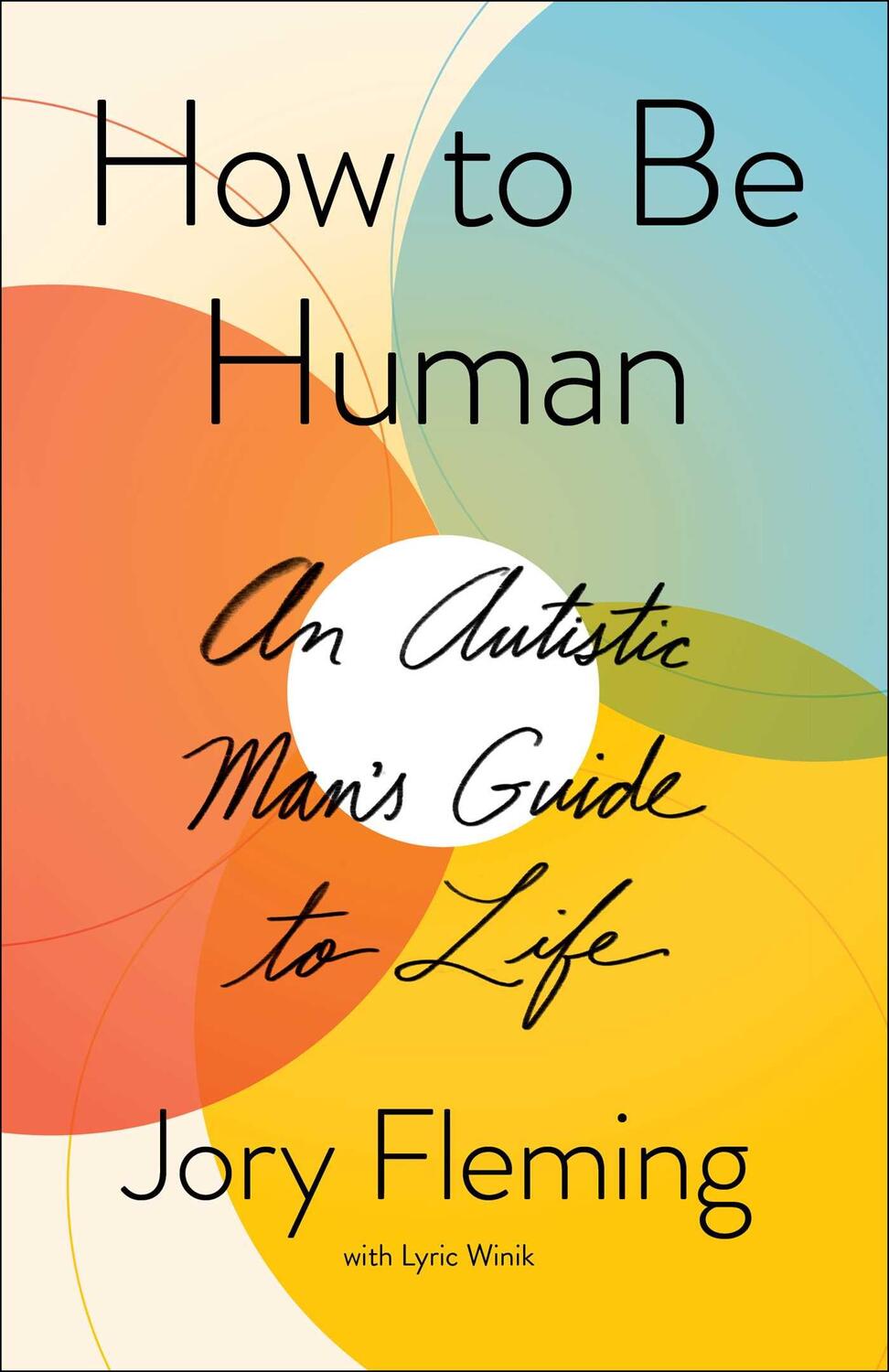 Cover: 9781501180507 | How to Be Human: An Autistic Man's Guide to Life | Jory Fleming | Buch