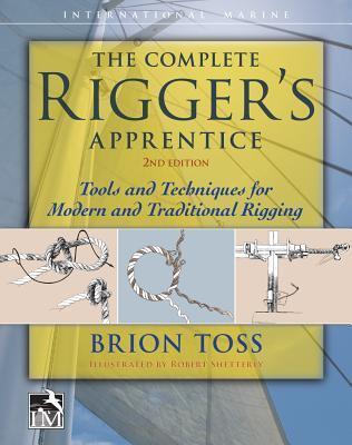 Cover: 9780071849784 | The Complete Rigger's Apprentice: Tools and Techniques for Modern...