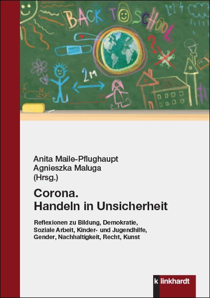 Cover: 9783781525498 | Corona. Handeln in Unsicherheit | Anita Maile-Pflughaupt (u. a.)