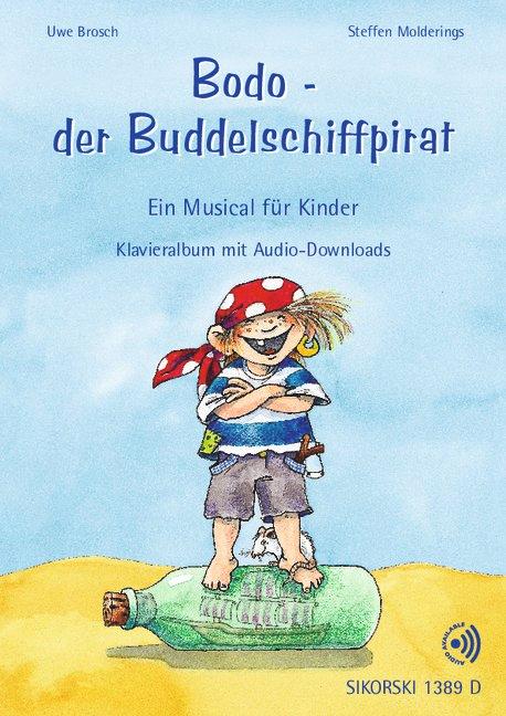 Cover: 9790003043883 | Bodo - der Buddelschiffpirat | Ines Rarisch | Broschüre | 40 S. | 2024