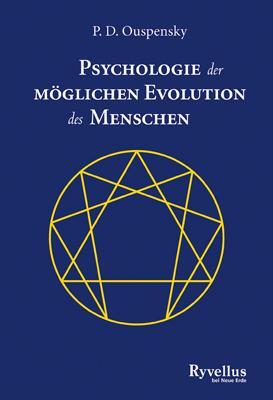 Cover: 9783890605210 | Psychologie der möglichen Evolution des Menschen | P. D. Ouspensky