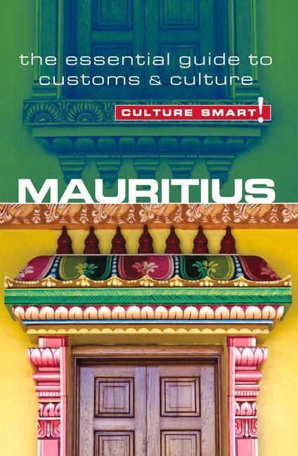 Cover: 9781857335422 | Mauritius - Culture Smart! | The Essential Guide to Customs &amp; Culture