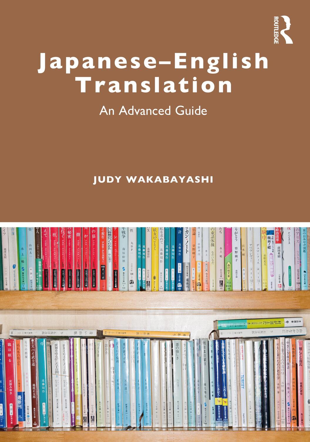Cover: 9780367863333 | Japanese-English Translation | An Advanced Guide | Judy Wakabayashi