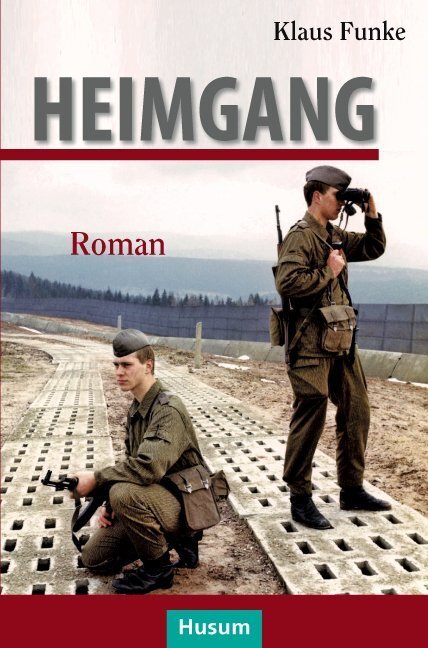 Cover: 9783898766913 | Heimgang | Roman | Klaus Funke | Taschenbuch | 2013 | Husum