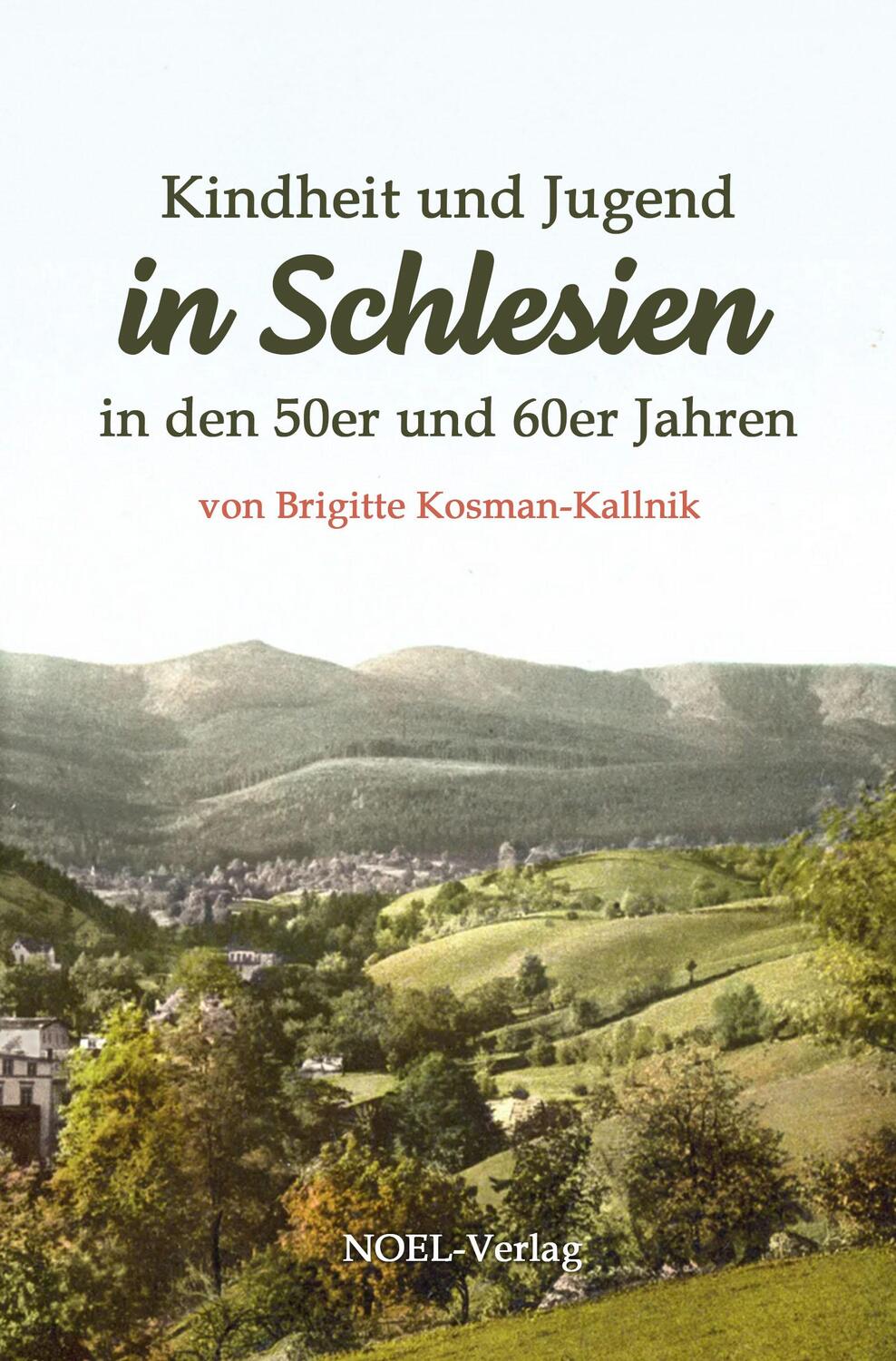 Cover: 9783967531732 | Kindheit und Jugend in Schlesien | in den 50er und 60er Jahren | Buch