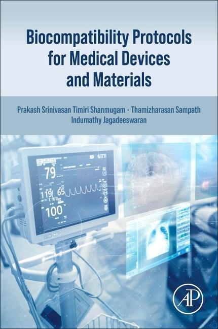 Cover: 9780323919524 | Biocompatibility Protocols for Medical Devices and Materials | Buch