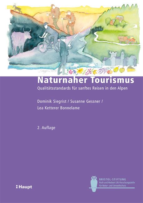 Cover: 9783258081472 | Naturnaher Tourismus | Dominik Siegrist (u. a.) | Taschenbuch | 2019