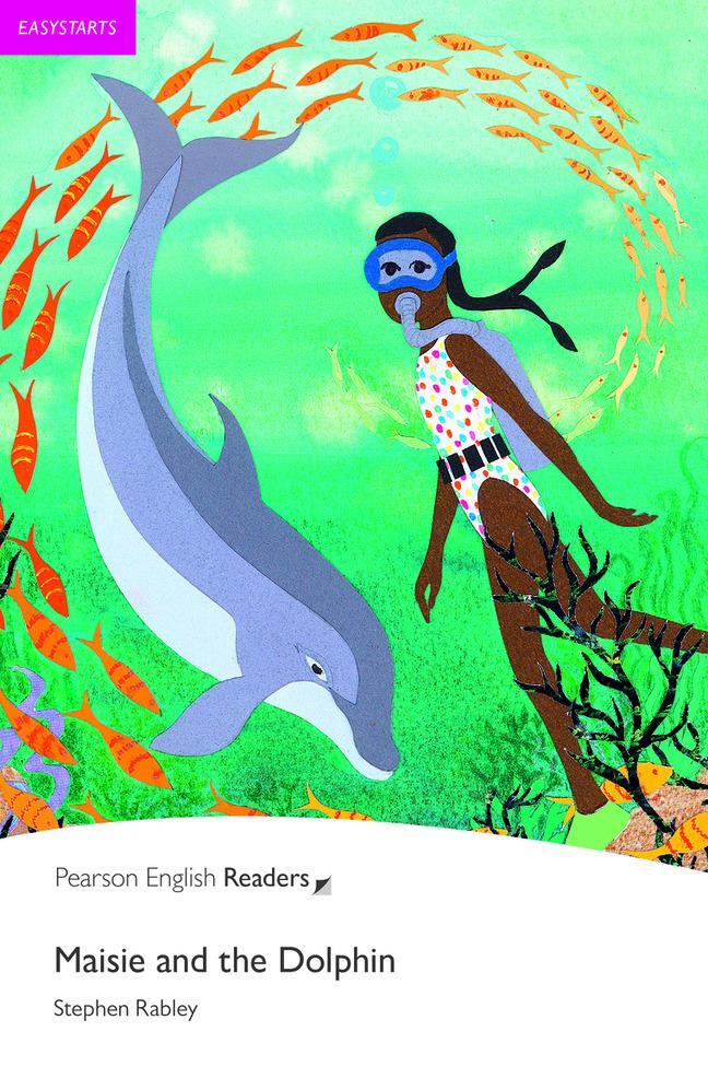 Cover: 9781405869546 | Maisie and the Dolphin | Penguin Readers Easystarts | Stephen Rabley