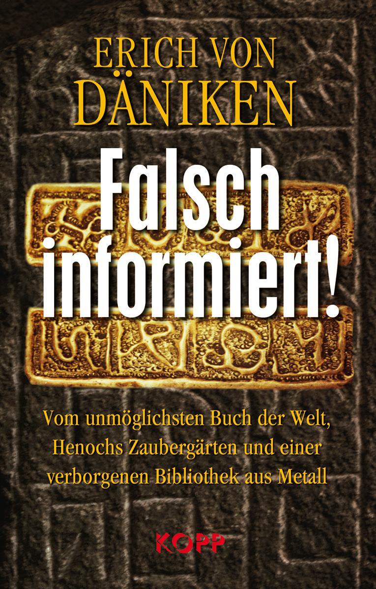 Cover: 9783864451539 | Falsch informiert! | Erich von Däniken | Buch | Deutsch | 2014