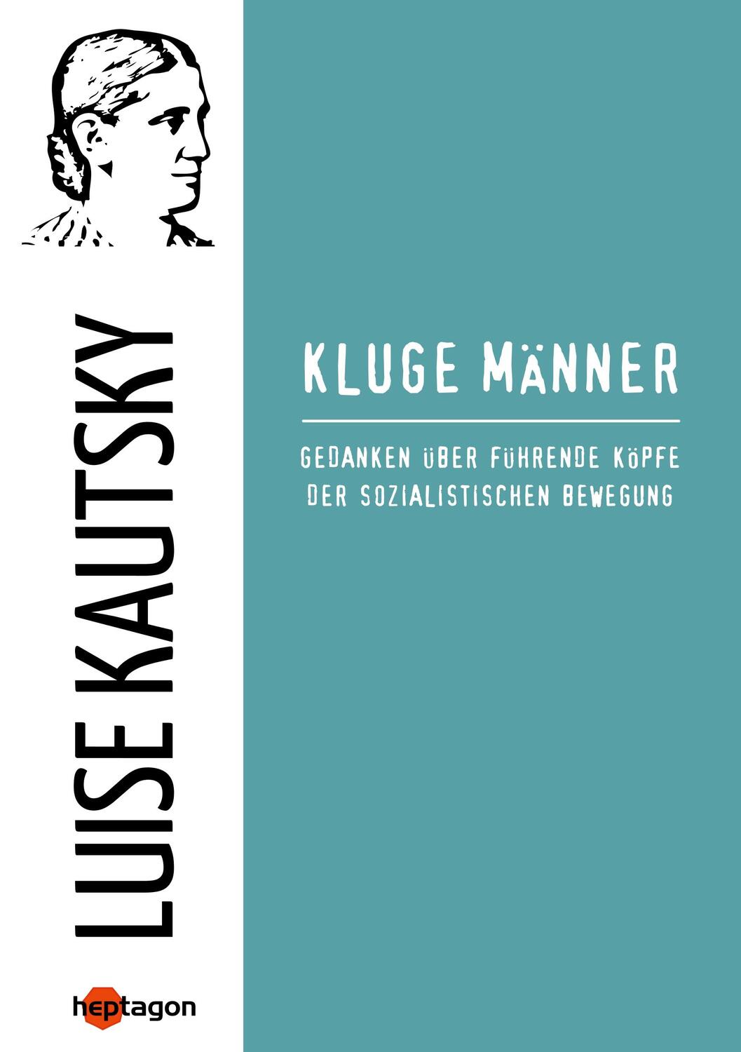 Cover: 9783960240020 | Kluge Männer | Luise Kautsky | Taschenbuch | Paperback | 104 S. | 2019
