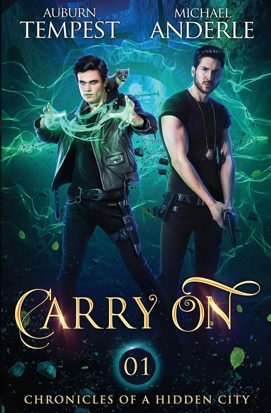 Cover: 9798888788219 | Carry On | Chronicles Of A Hidden City Book 1 | Auburn Tempest (u. a.)