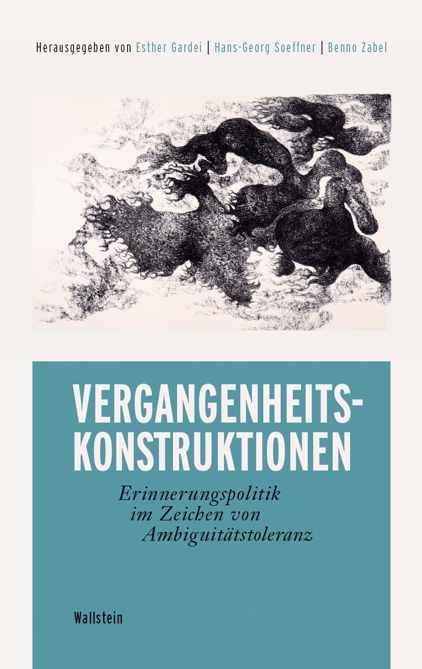 Cover: 9783835352162 | Vergangenheitskonstruktionen | Esther Gardei (u. a.) | Taschenbuch