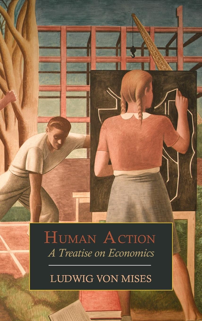 Cover: 9781684226061 | Human Action | A Treatise on Economics | Ludwig Von Mises | Buch