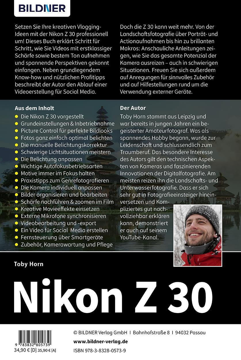 Rückseite: 9783832805739 | Nikon Z 30 | Das umfangreiche Praxisbuch zu Ihrer Kamera! | Toby Horn