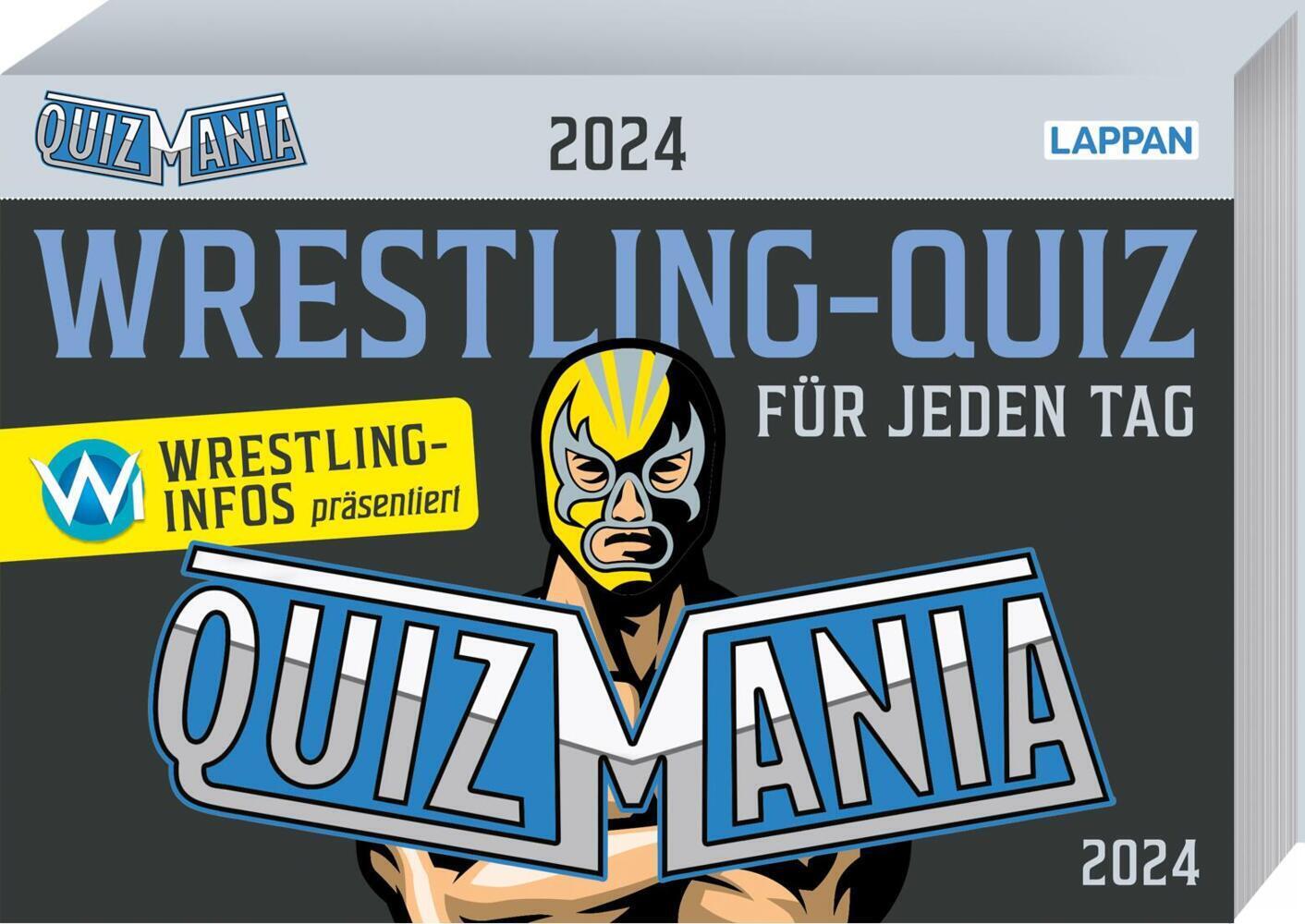 Cover: 9783830321125 | QuizMania - Das Wrestling-Quiz für jeden Tag 2024 | Kalender | 640 S.
