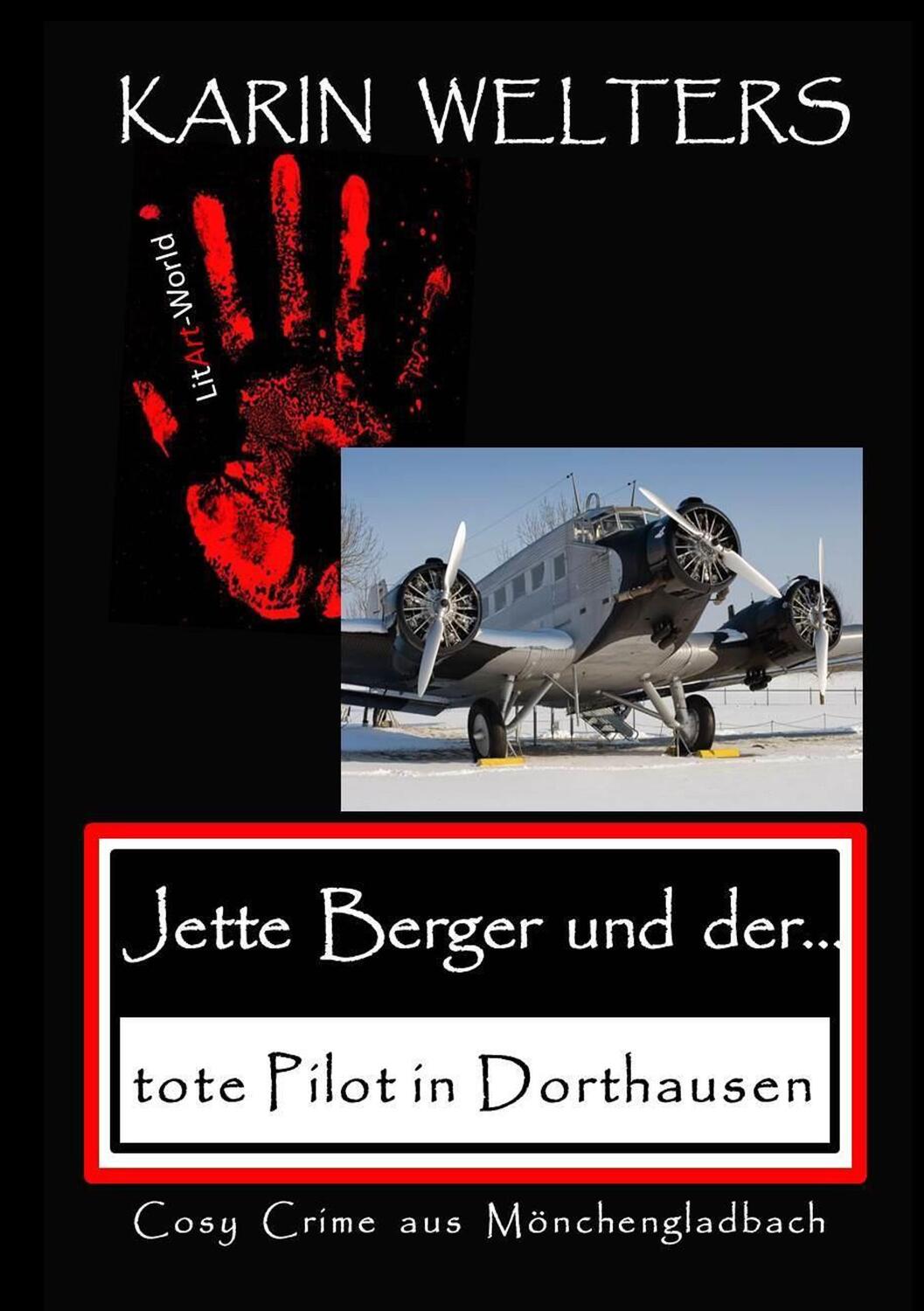 Cover: 9783948078096 | Jette Berger und der tote Pilot in Dorthausen | Karin Welters | Buch
