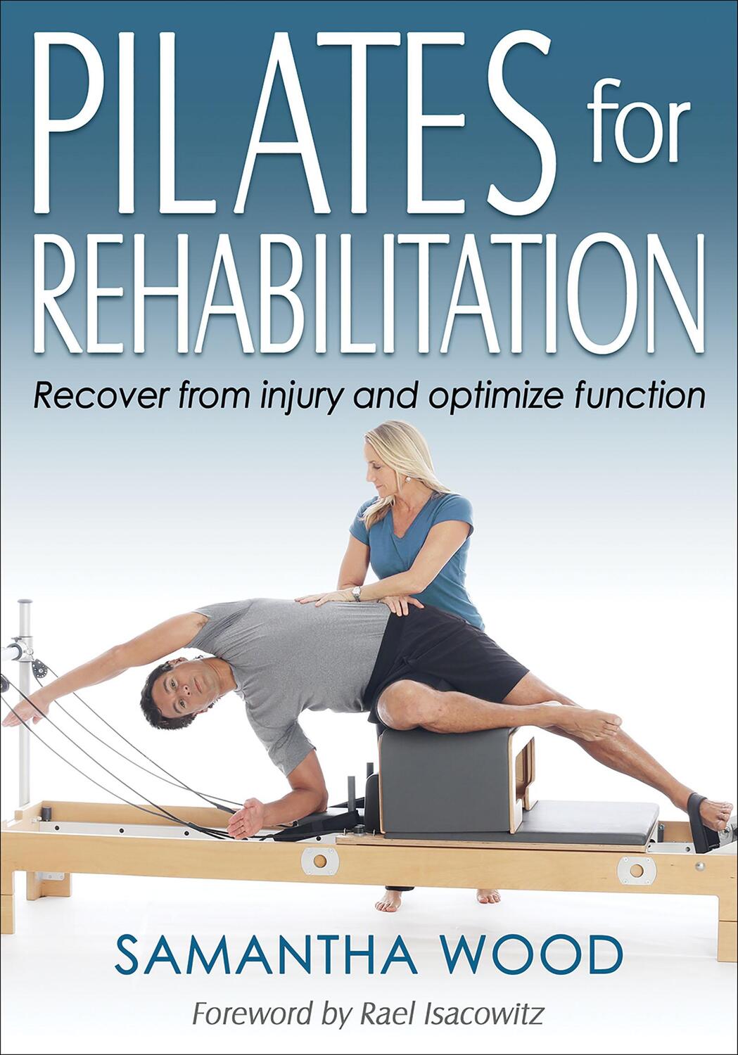 Cover: 9781492556497 | Pilates for Rehabilitation | Samantha Wood | Taschenbuch | Englisch