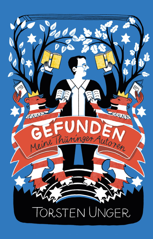 Cover: 9783948259044 | Gefunden I. Meine Thüringer Autoren | Torsten Unger | Buch | Deutsch