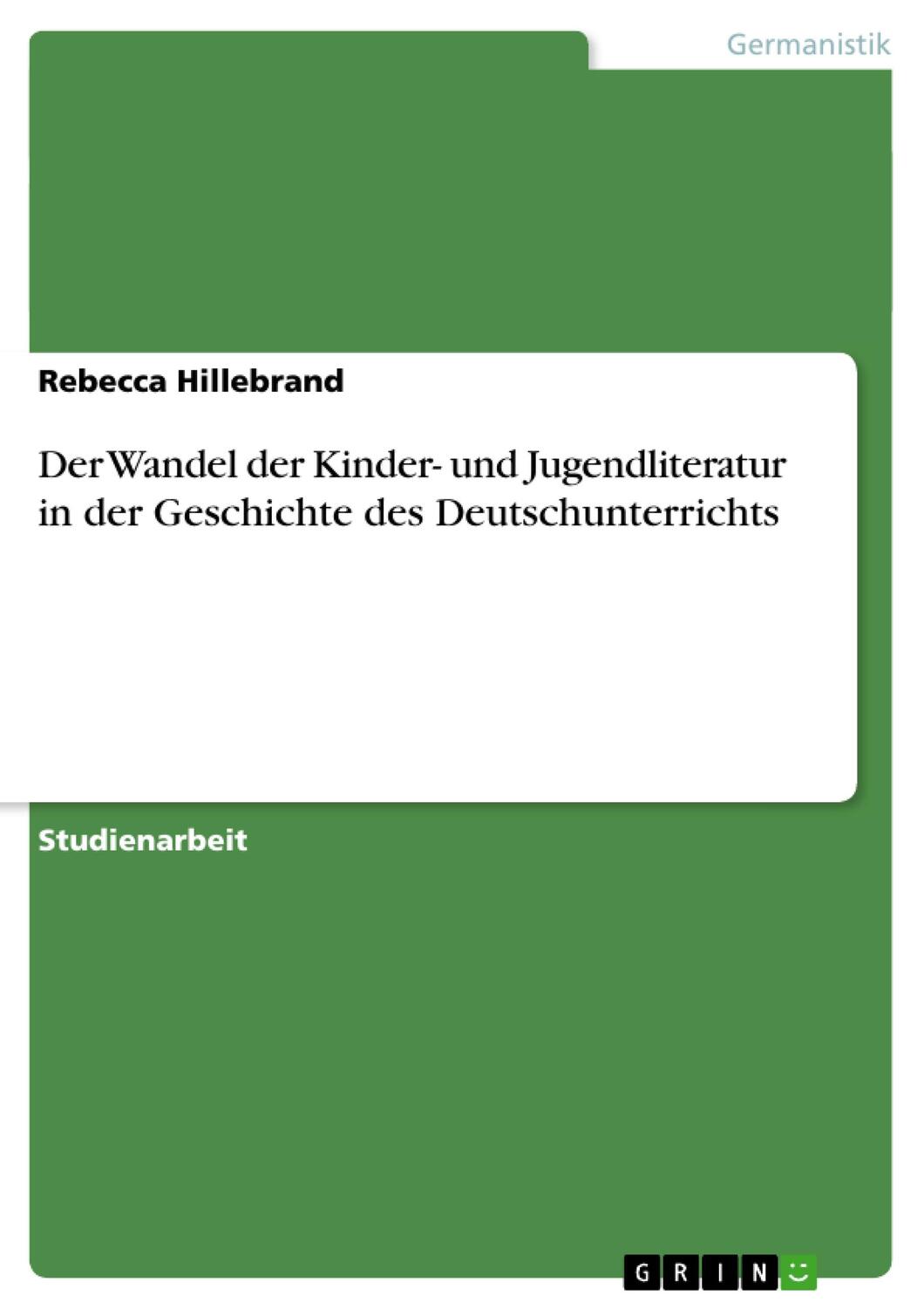 Cover: 9783656074083 | Der Wandel der Kinder- und Jugendliteratur in der Geschichte des...