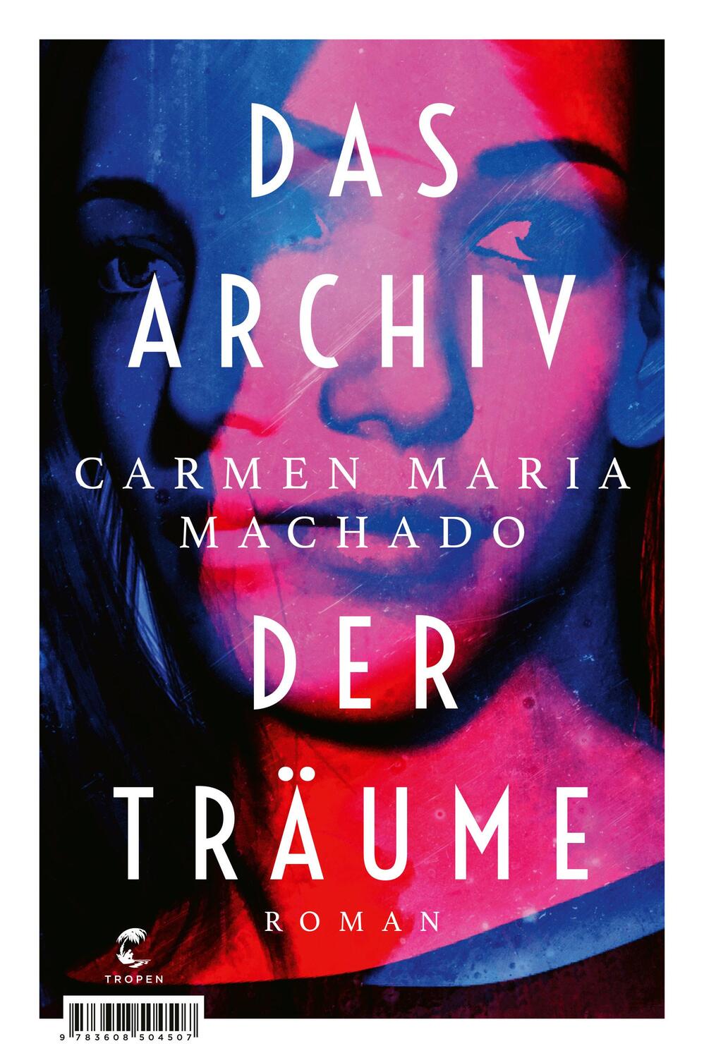 Cover: 9783608504507 | Das Archiv der Träume | Roman | Carmen Maria Machado | Buch | 332 S.