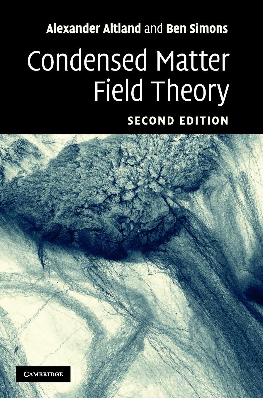 Cover: 9780521769754 | Condensed Matter Field Theory | Alexander Altland (u. a.) | Buch
