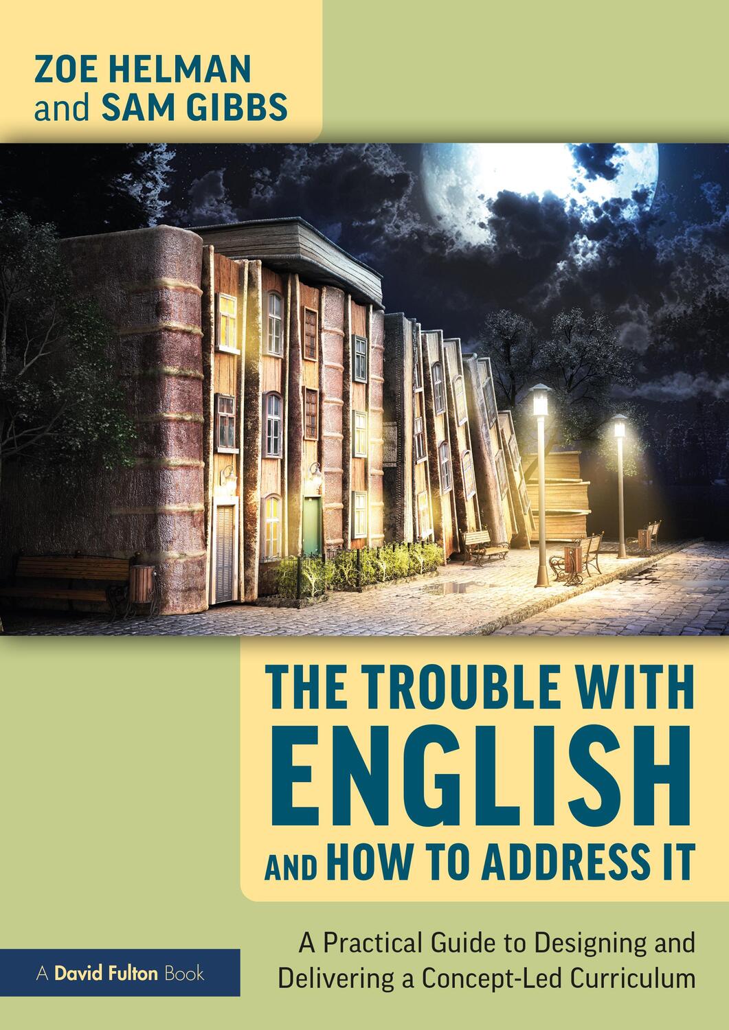 Cover: 9780367470647 | The Trouble with English and How to Address It | Zoe Helman (u. a.)