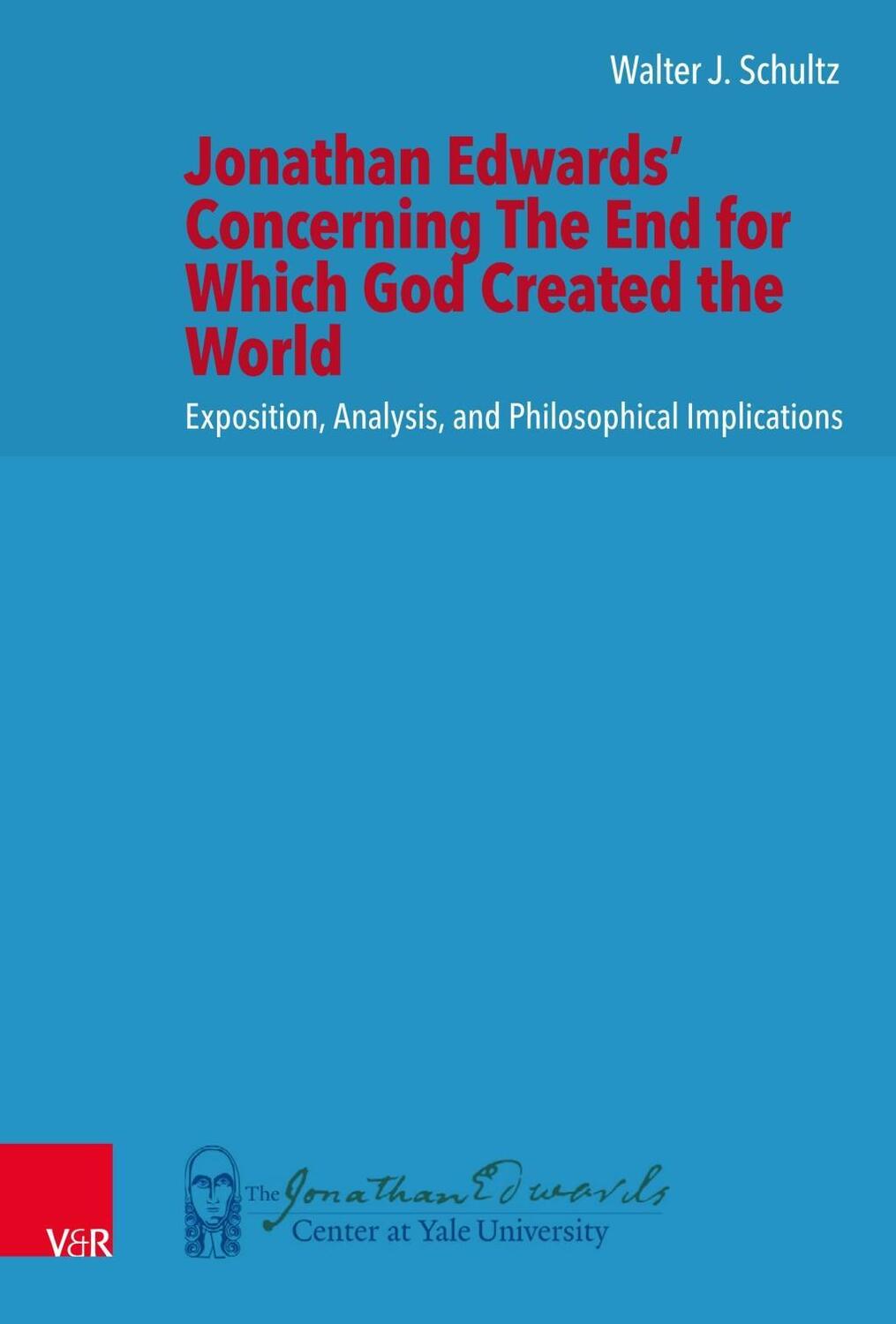 Cover: 9783525564868 | Jonathan Edwards' Concerning The End for Which God Created the World