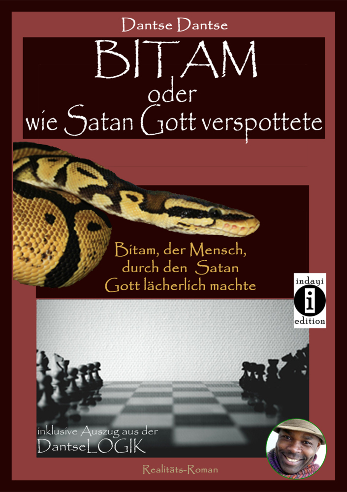 Cover: 9783948721688 | Bitam oder wie Satan Gott verspottete | Dantse Dantse | Taschenbuch