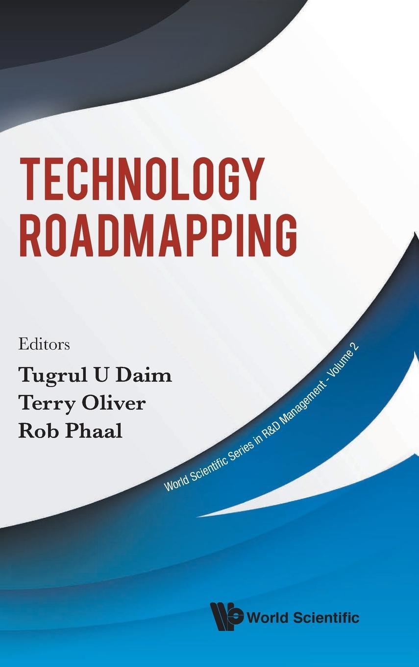 Cover: 9789813235335 | Technology Roadmapping | Rob Phaal | Buch | Englisch | 2018 | WSPC