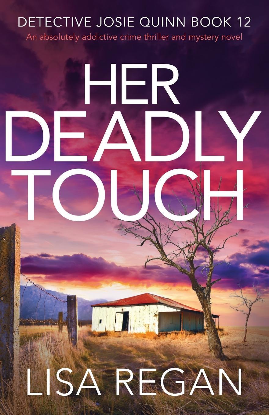 Cover: 9781800196339 | Her Deadly Touch | Lisa Regan | Taschenbuch | Detective Josie Quinn