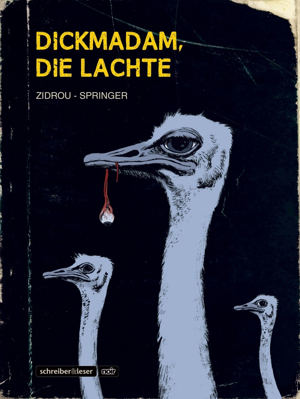 Cover: 9783946337812 | Dickmadam, die lachte | s&amp;l noir | Zidrou | Buch | 72 S. | Deutsch