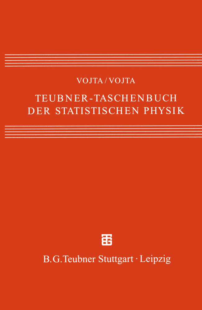 Cover: 9783322800107 | Teubner-Taschenbuch der statistischen Physik | Günter Vojta (u. a.)