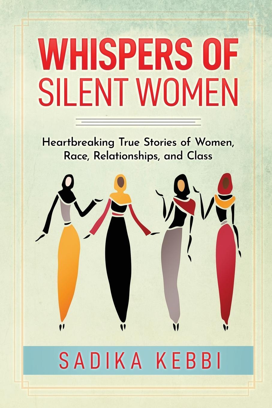 Cover: 9798987968734 | Whispers of Silent Women | Sadika Kebbi | Taschenbuch | Paperback