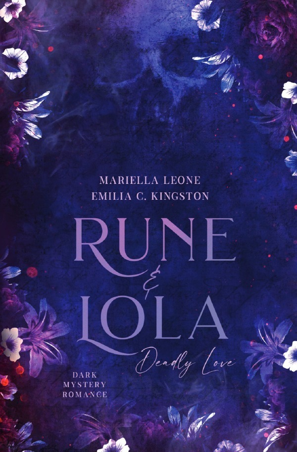 Cover: 9783756542536 | Rune & Lola | Deadly Love | Mariella Leone | Taschenbuch | 2022