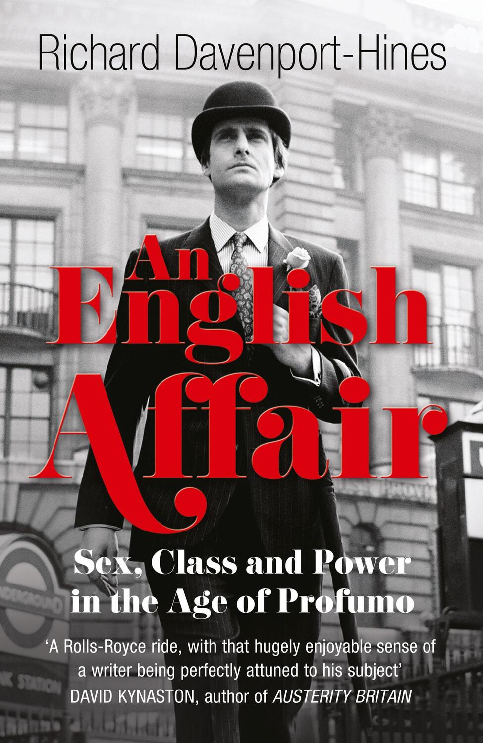 Cover: 9780007435852 | An English Affair | Sex, Class and Power in the Age of Profumo | Buch