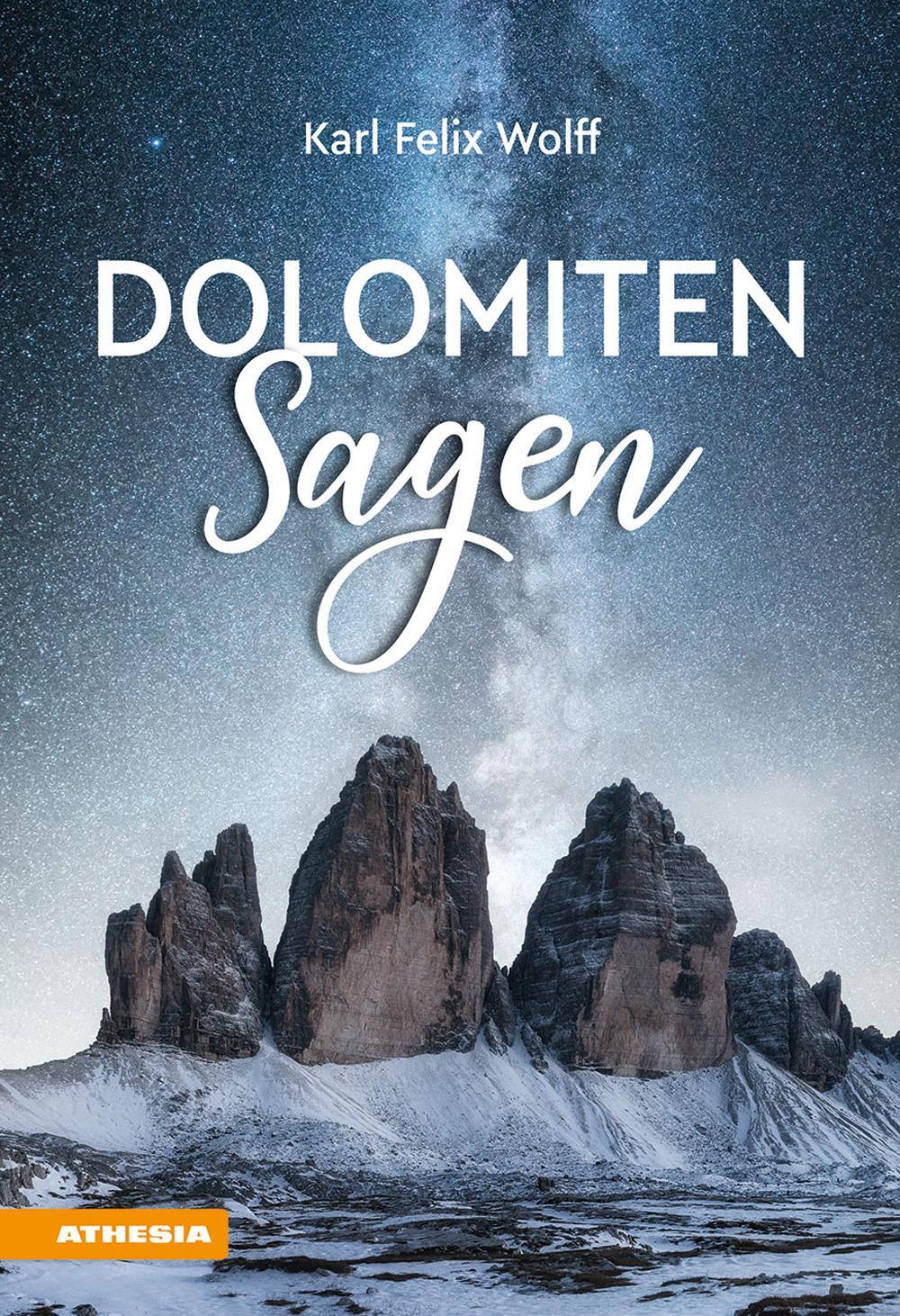 Cover: 9788868393991 | Dolomiten Sagen | Karl Felix Wolff | Buch | Vorlagebögen | 872 S.