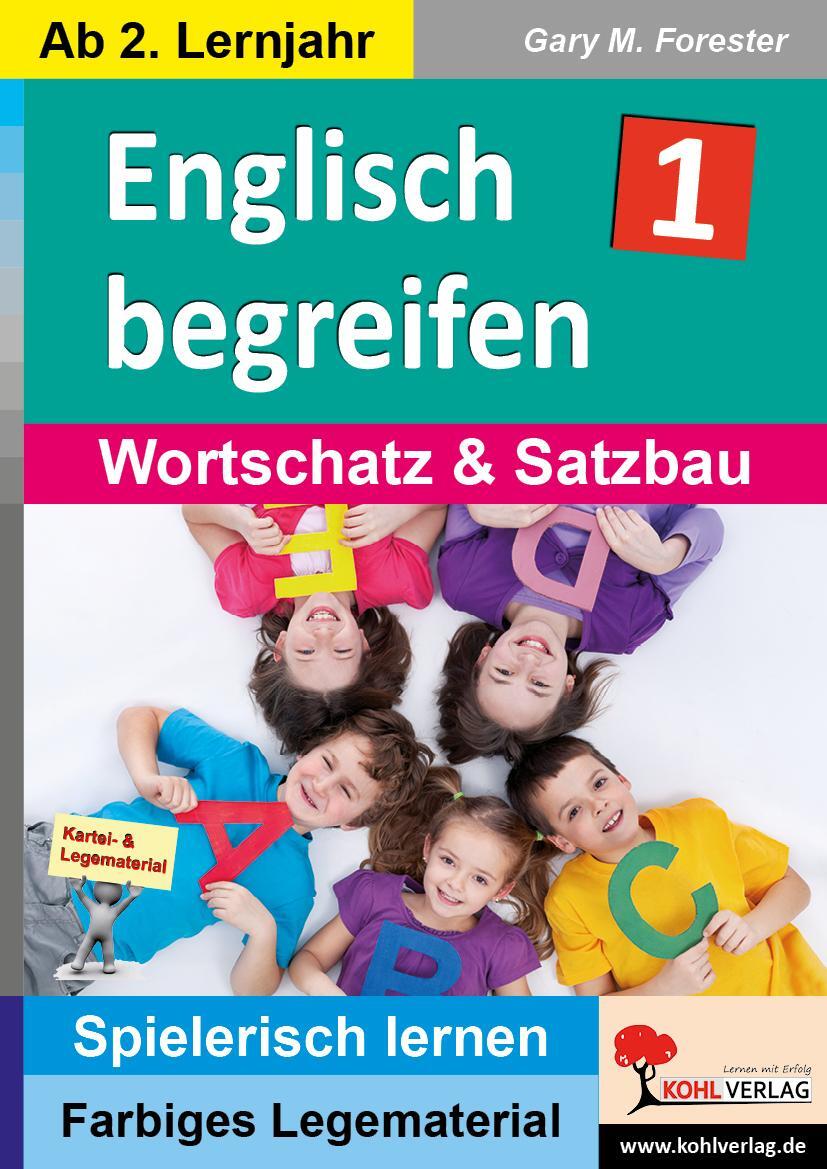 Cover: 9783956867866 | Englisch begreifen | Wortschatz &amp; Satzbau | Gary M. Forester | Buch