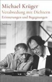 Cover: 9783518431399 | Verabredung mit Dichtern | Michael Krüger | Buch | 447 S. | Deutsch