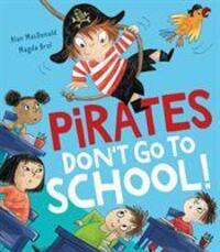 Cover: 9781788813815 | Pirates Don't Go to School! | Alan MacDonald | Taschenbuch | Englisch