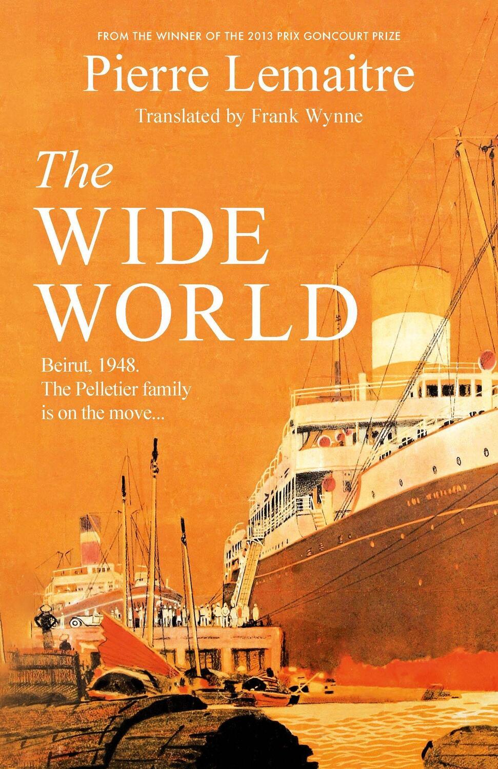 Cover: 9781472292100 | The Wide World | Pierre Lemaitre | Buch | Englisch | 2023