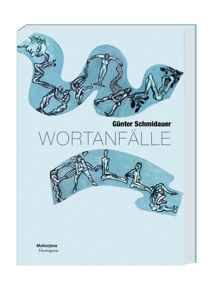 Cover: 9783708613130 | Wortanfälle | Essays, Gedichte, Szenen | Günter Schmidauer | Buch