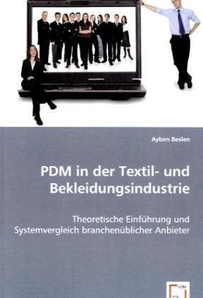 Cover: 9783836487290 | PDM in der Textil- und Bekleidungsindustrie | Ayben Beslen | Buch