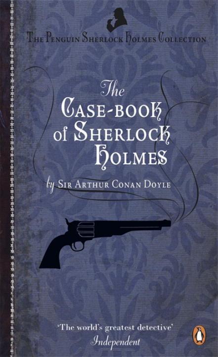 Cover: 9780241952931 | The Case-Book of Sherlock Holmes | Arthur Conan Doyle | Taschenbuch