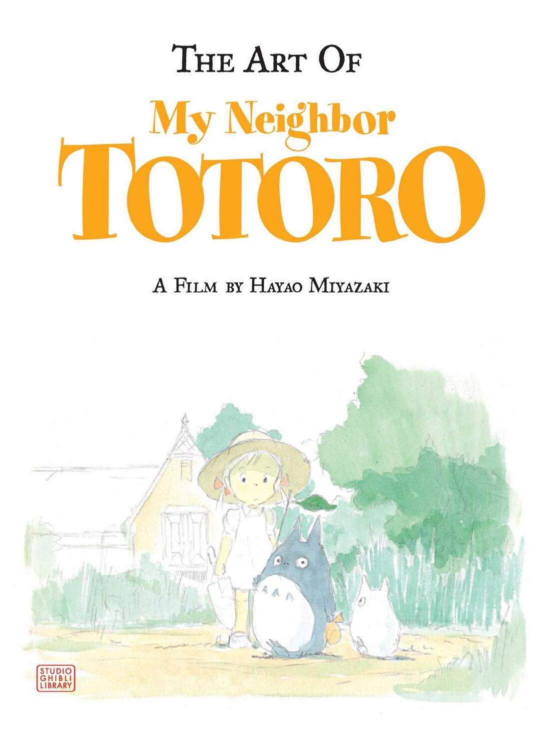 Cover: 9781591166986 | The Art of My Neighbor Totoro | Hayao Miyazaki | Buch | Englisch