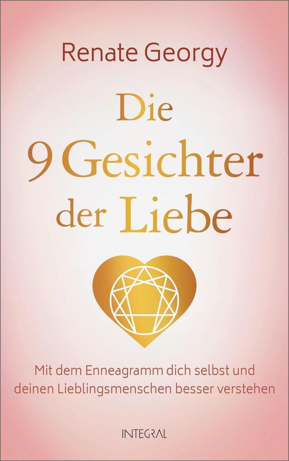 Cover: 9783778793121 | Die neun Gesichter der Liebe | Renate Georgy | Buch | Deutsch | 2022